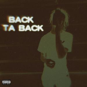 Back Ta Back (Explicit)