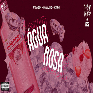 Água Rosa (Explicit)
