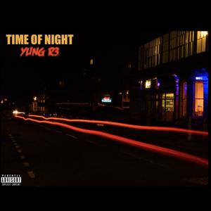 Time of Night (Explicit)