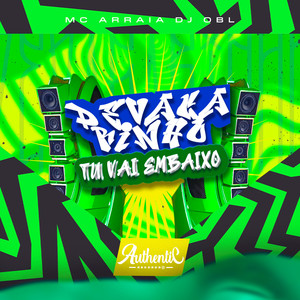 Devagarinho Tu Vai Embaixo (Explicit)