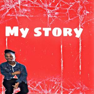 My Story (Explicit)