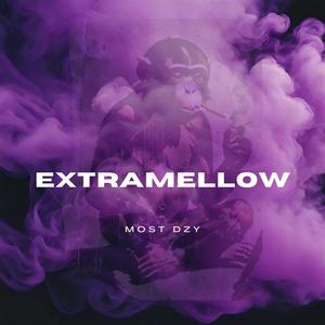 Extramellow (Explicit)