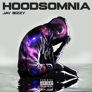 Hoodsomnia (Explicit)