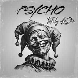 Psycho (Explicit)