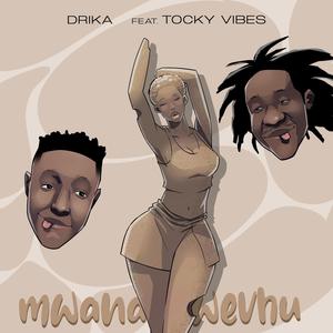 Mwana Wevhu (feat. Tocky vibes)