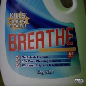 Breathe (Explicit)