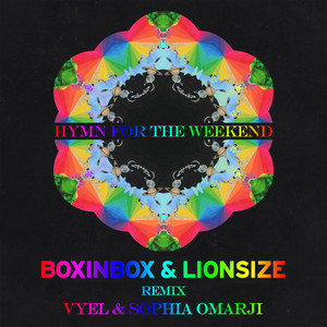 Hymn for the Weekend (Remix)
