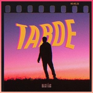 Tarde (Explicit)