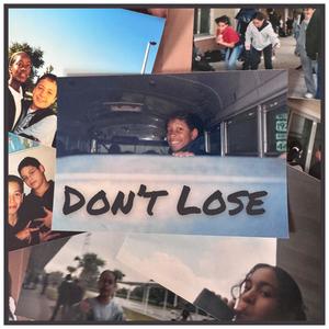 Don't Lose (feat. Keiffer) (Explicit)