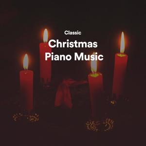 Classic Christmas Piano Music