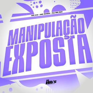 Manipulação Exposta (Explicit)