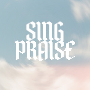 Sing Praise (Live)