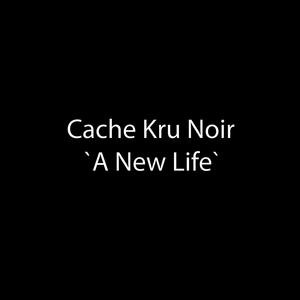 A New Life (Explicit)