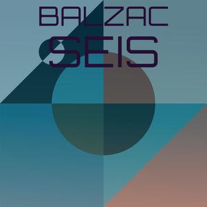 Balzac Seis