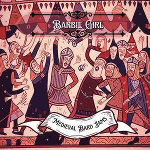 Barbie Girl (Bard Style)