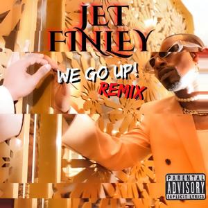 We Go Up (Explicit)