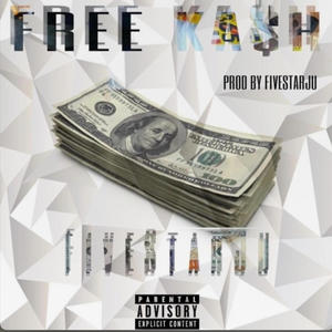 Free Ka$h (Explicit)