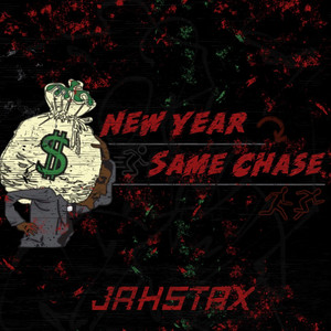 New Year Same Chase (Explicit)