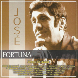 A Arte De José Fortuna - 20 Anos de Saudade