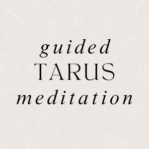 Guided Meditation for Taurus Star Sign at 528 HZ