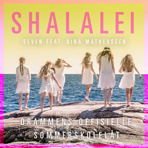 Shalalei (Drammens Offisielle Sommerskolelåt)