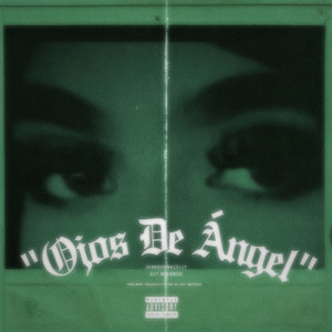 Ojos de Ángel (Explicit)