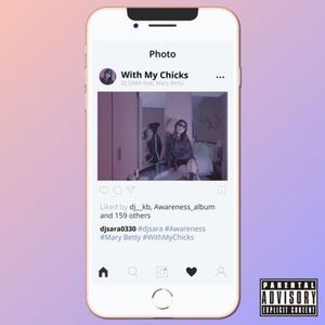 With My Chicks(feat. Mary Betty) (Explicit)