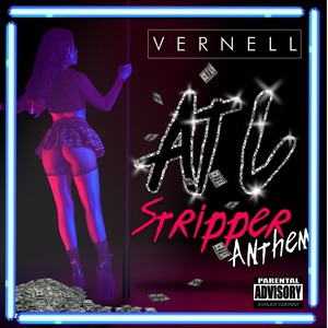 ATL Stripper Anthem (Explicit)