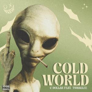 Cold world (Explicit)