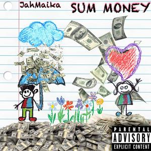 Sum Money (Explicit)