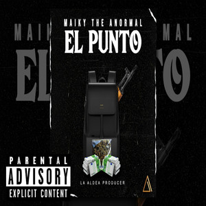 El Punto (Explicit)