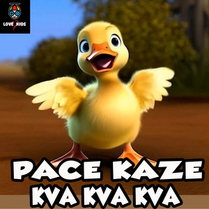 Pace kaze kva, kva kva