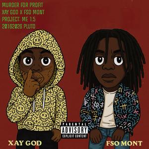 MURDER FOR PROFIT! (feat. Family Shit Only Mont) (Explicit)