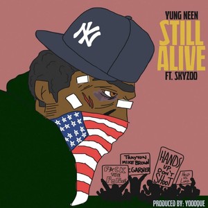 Still Alive (feat. Skyzoo)