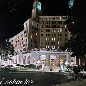 Lookin for (feat. IDY bran) (Explicit)
