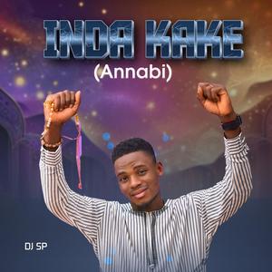 Inda Kake Annabi