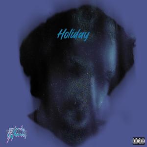 HOLIDAY (Explicit)