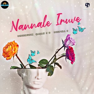 Nannale Iruve