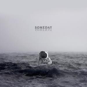 Someday, Someway (Explicit)