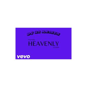 Yang Souljja - Heavenly (feat. DJ Trap$|DJ 21 Remix)
