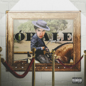 ÓRALE (Explicit)