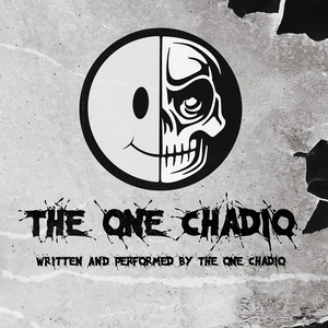 The One Chadio (Explicit)