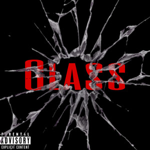 Glass (Explicit)