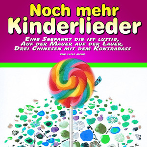 Noch mehr Kinderlieder