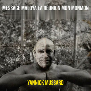 Message maloya La Réunion mon monmon