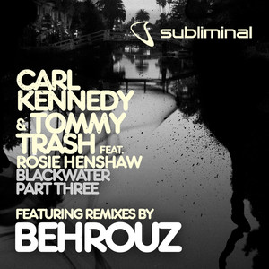 Blackwater (feat. Rosie Henshaw) (Behrouz Ibiza White Island Mix After Hour Edit Mix)