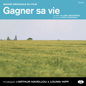 Gagner sa vie (Bande originale du film)