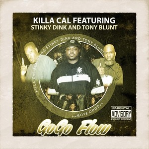Gogo Flow(feat. Tony Blunt & Stinky Dink) (Explicit)