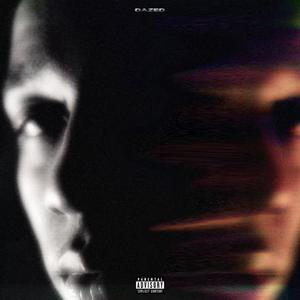 DAZED (Explicit)