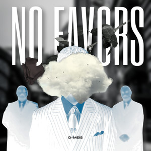 No Favors (Explicit)